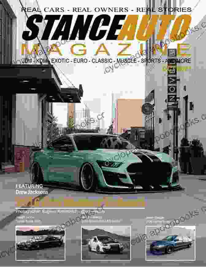 A Custom Car Designed By Paul Doherty With A Sleek And Aggressive Stance, Featuring A Wide Body Kit, Lowered Suspension, And Custom Wheels. Stance Auto Magazine : November 2024 Paul Doherty