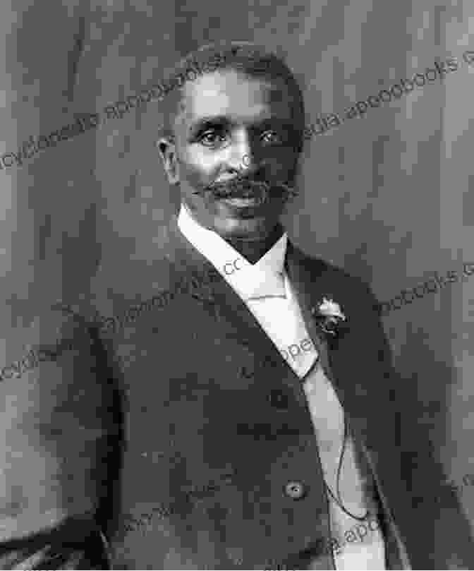 A Portrait Of George Washington Carver, A Renowned African American Scientist, Inventor, And Educator The Story Of George Washington Carver