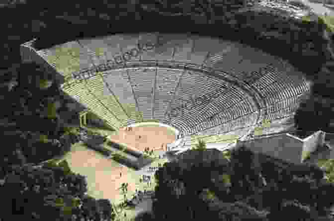 Ancient Greek Theatre With Rows Of Stone Seating And A Circular Playing Area Closet Drama: History Theory Form (Routledge Advances In Theatre Performance Studies)