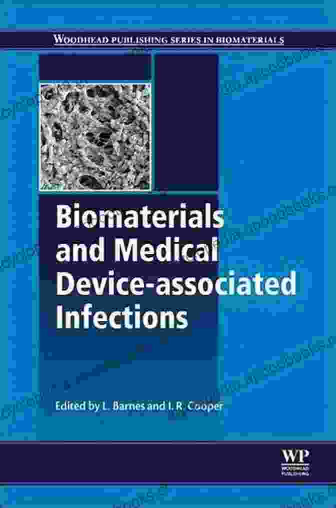 Biomaterials And Medical Device Associated Infections Book Cover Biomaterials And Medical Device Associated Infections (Woodhead Publishing In Biomaterials 86)