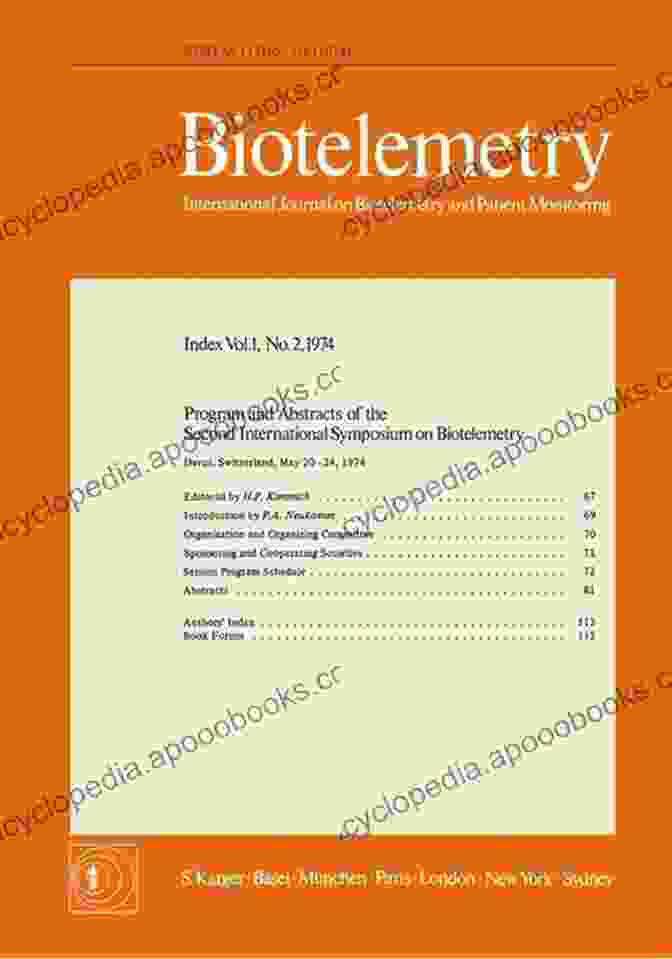 Biotelemetry II: 2nd International Symposium Davos May 1974 Proceedings Biotelemetry II: 2nd International Symposium Davos May 1974: Proceedings