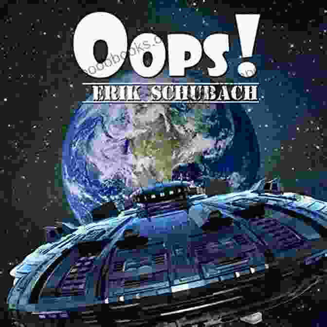 Book Cover Of Oops By Erik Schubach Oops Erik Schubach