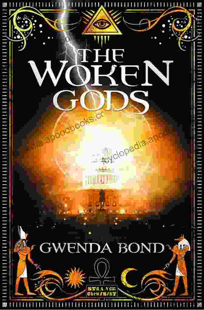 Book Cover Of 'The Woken Gods' By Gwenda Bond The Woken Gods Gwenda Bond