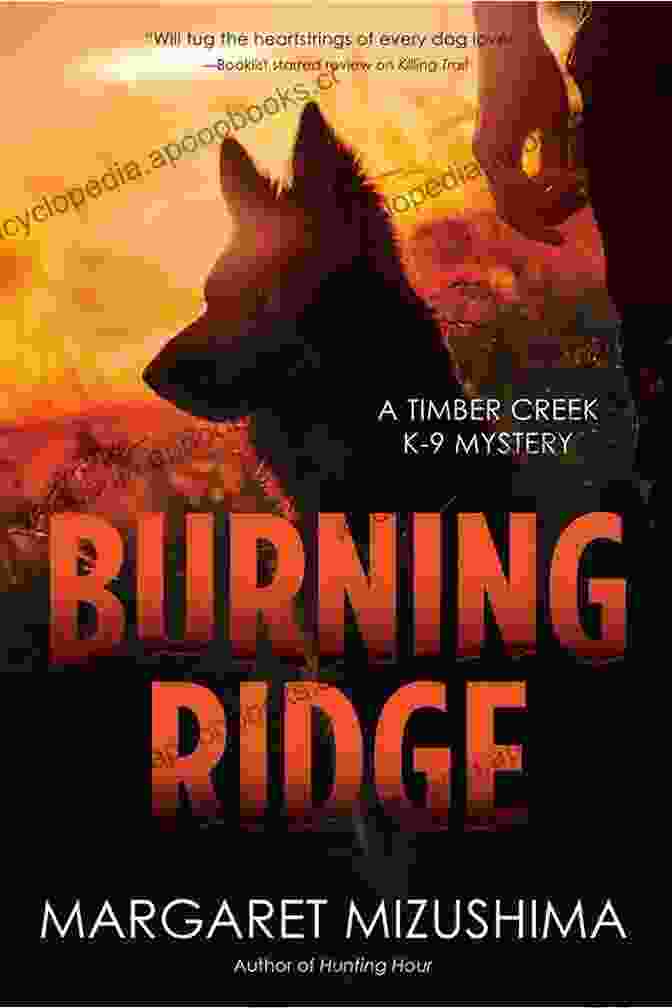 Burning Ridge Book Cover Burning Ridge (A Timber Creek K 9 Mystery 4)