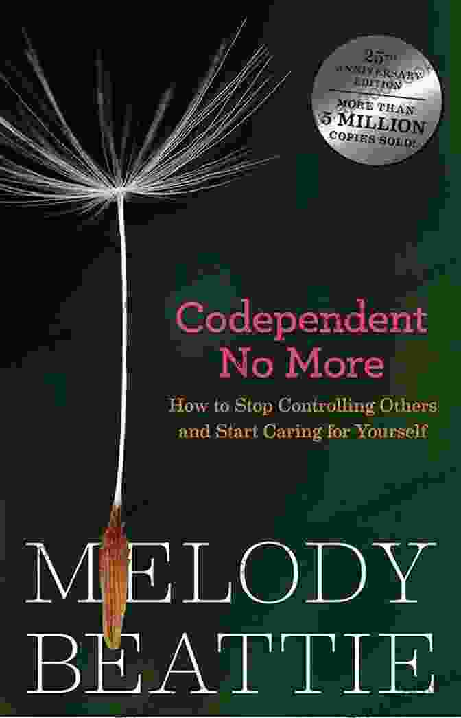 Codependent Relationships No More Book Cover Codependent Relationships No More: How To End Your Codependency Recover From Toxic Relationships And Care For Yourself