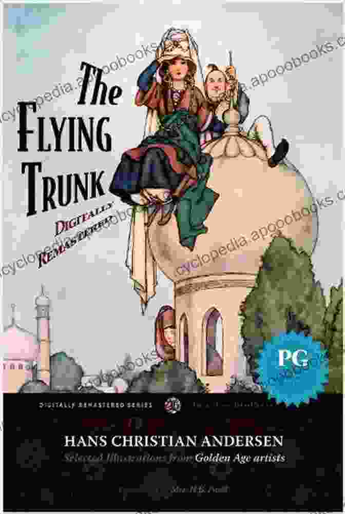 Cover Of Flying Trunk The The Hans Christian Andersen