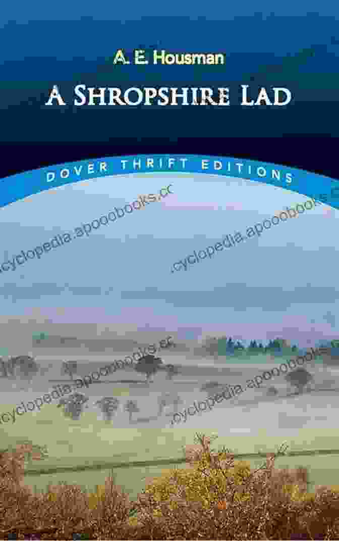 Cover Of Shropshire Lad Dover Thrift Editions Poetry Book A Shropshire Lad (Dover Thrift Editions: Poetry)