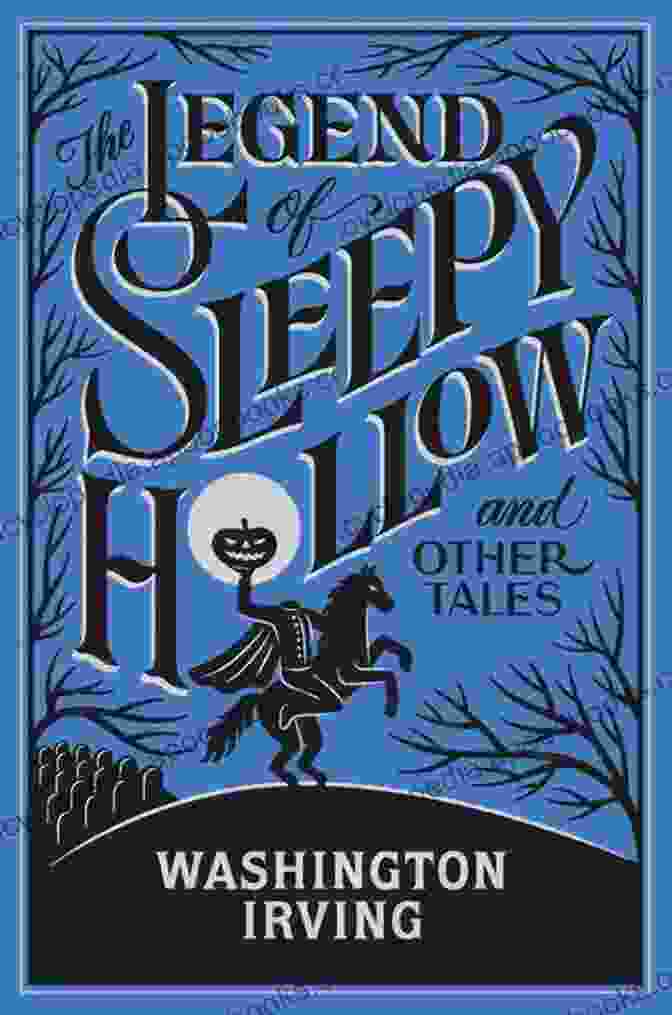 Cover Of 'The Legend Of Sleepy Hollow And Other Stories' By Washington Irving The Legend Of Sleepy Hollow And Other Stories (Penguin Classics)