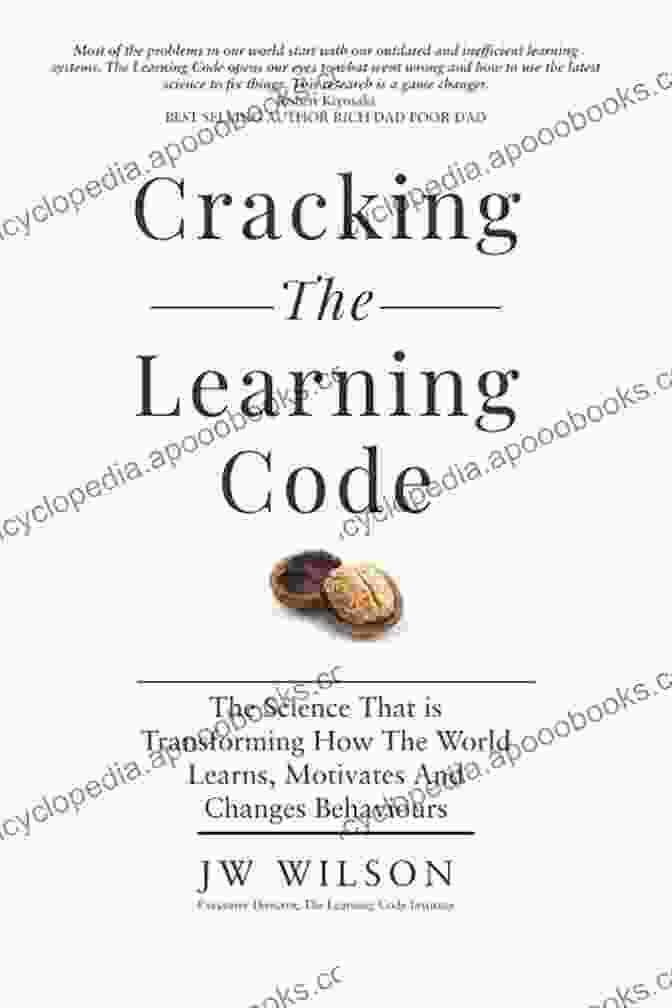 Cracking The Learning Code Book Cover Cracking The Learning Code: The Science That Is Transforming How The World Learns Motivates And Changes Behaviors