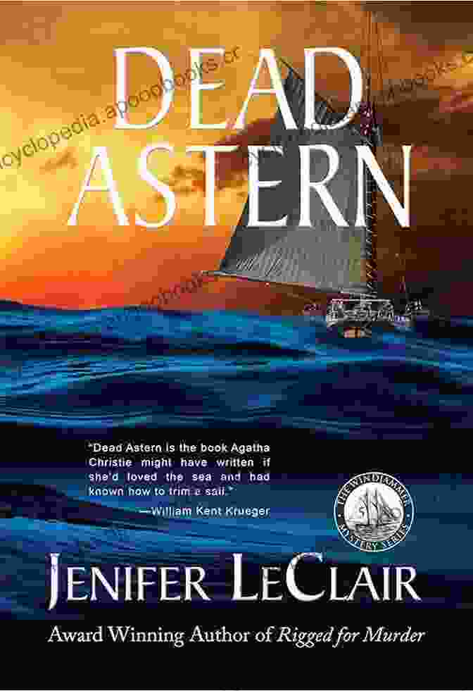 Dead Astern: A Windjammer Mystery DEAD ASTERN (Windjammer Mystery 5)