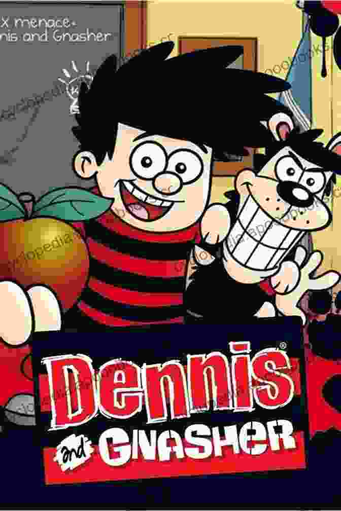 Dennis The Menace And Gnasher The Beano Presents Dennis The Menace And Gnasher #2: The World S Biggest Menaces