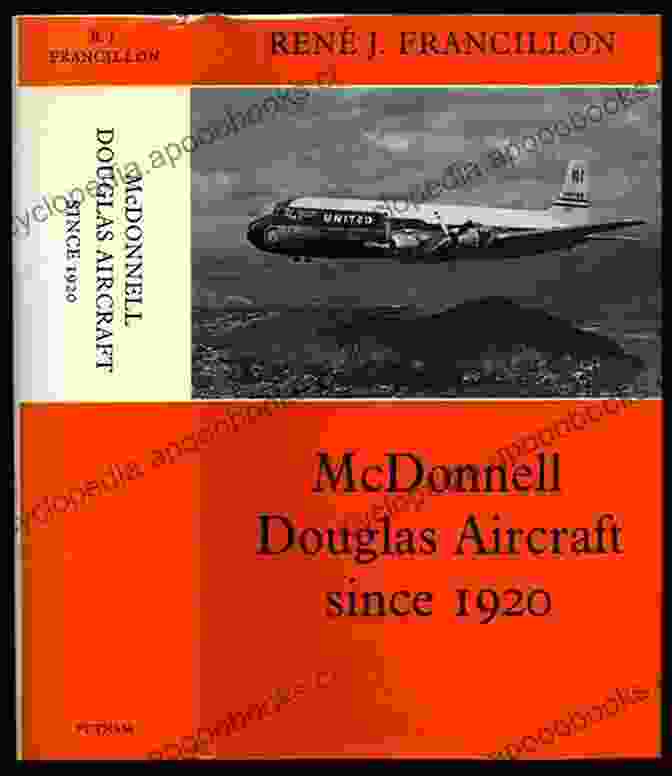 Douglas 20/26: The Ultimate Guide To McDonnell Douglas' Legendary Jetliner Book Cover Douglas A 20 A 26 Greg Goebel