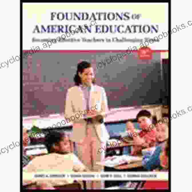 Foundations Of American Education Book Cover Foundations Of American Education (2 Downloads) (What S New In Foundations / Intro To Teaching)