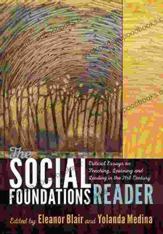 Headshots Of The Editors And Contributors Of 'The Social Foundations Reader' The Social Foundations Reader: Critical Essays On Teaching Learning And Leading In The 21st Century