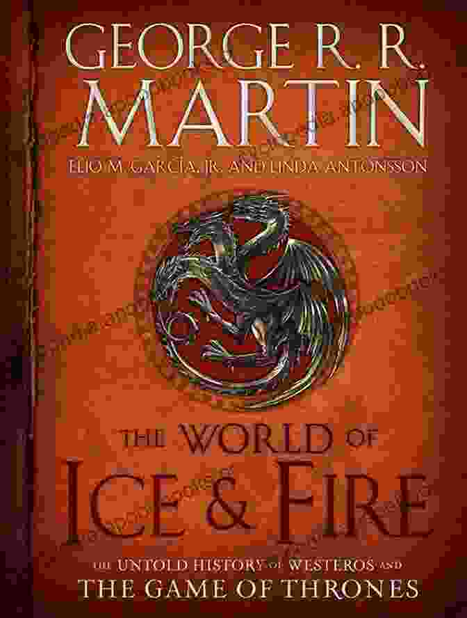 House Of The Dragon Book Cover By George R.R. Martin Fire Blood: 300 Years Before A Game Of Thrones (The Targaryen Dynasty: The House Of The Dragon)