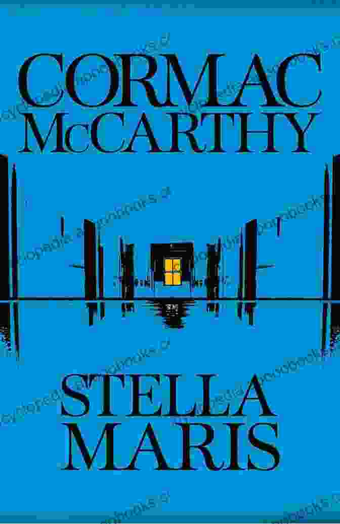 Image Of The Book Stella Maris By Cormac McCarthy Stella Maris Cormac McCarthy