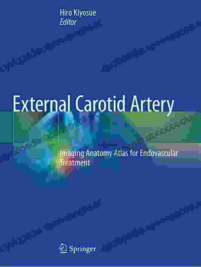 Imaging Anatomy Atlas For Endovascular Treatment Book Cover External Carotid Artery: Imaging Anatomy Atlas For Endovascular Treatment