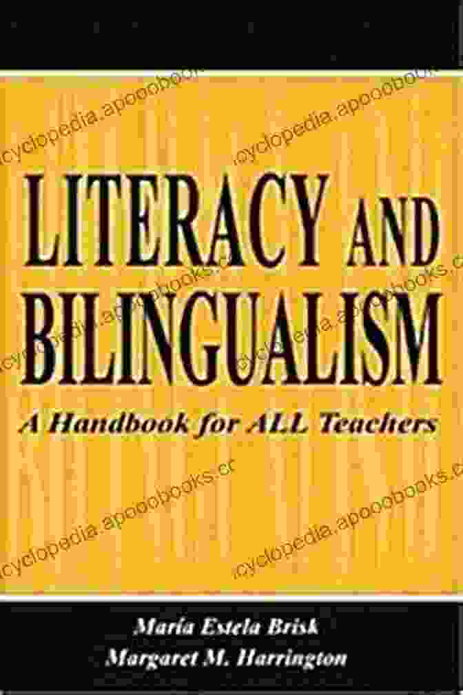 Literacy And Bilingualism Handbook For All Teachers Cover Literacy And Bilingualism: A Handbook For ALL Teachers