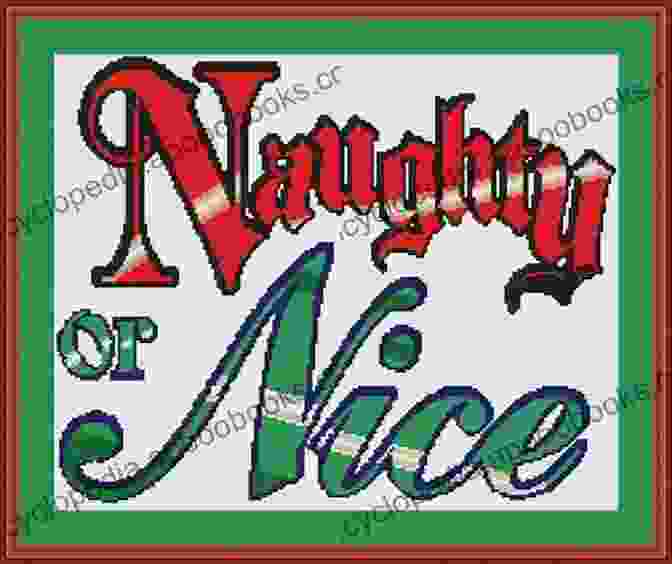 Naughty But Nice Cross Stitch Pattern Of A Cross Stitch With A Custom Design Naughty But Nice Cross Stitch: Over 50 Designs To Stitch It Like It Is