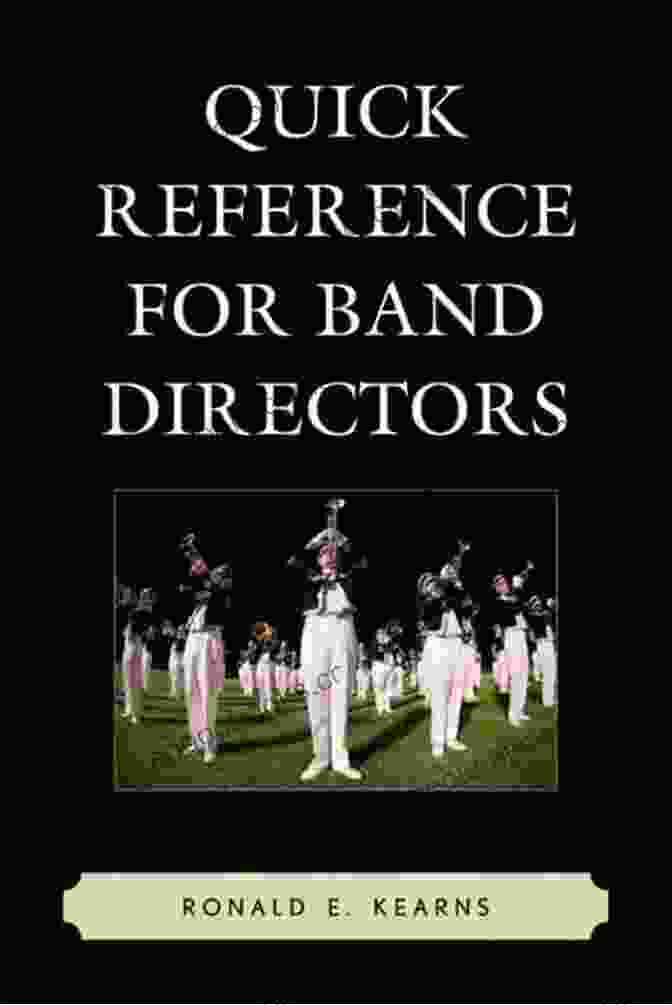 Quick Reference For Band Directors Book Cover With Conductor And Students Quick Reference For Band Directors