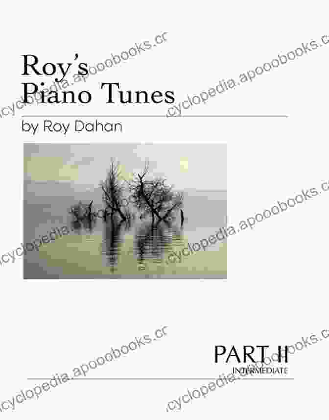 Roy Piano Tunes Part II Intermediate Book Cover Roy S Piano Tunes Part II: Intermediate