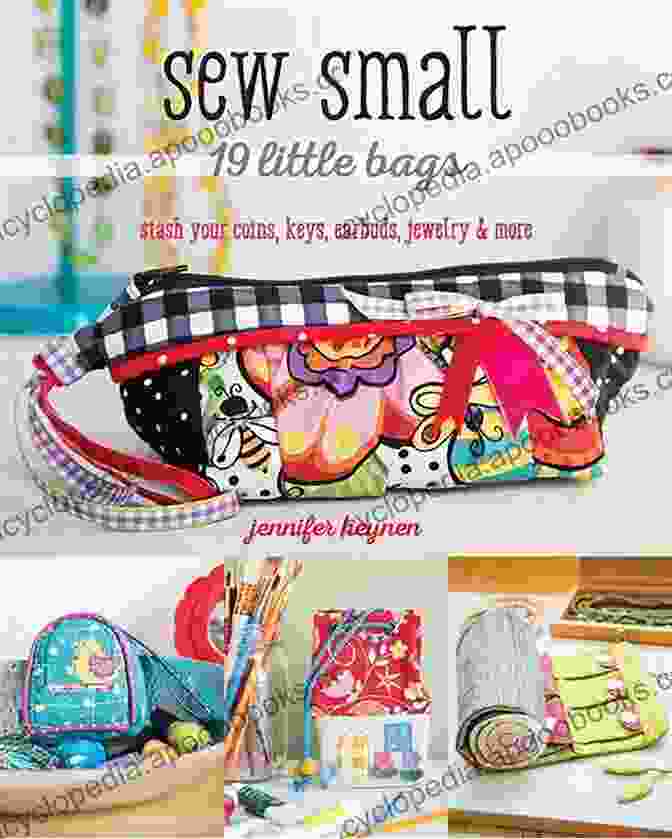 Sew Small 19 Little Bags Book Cover Sew Small 19 Little Bags: Stash Your Coins Keys Earbuds Jewelry More