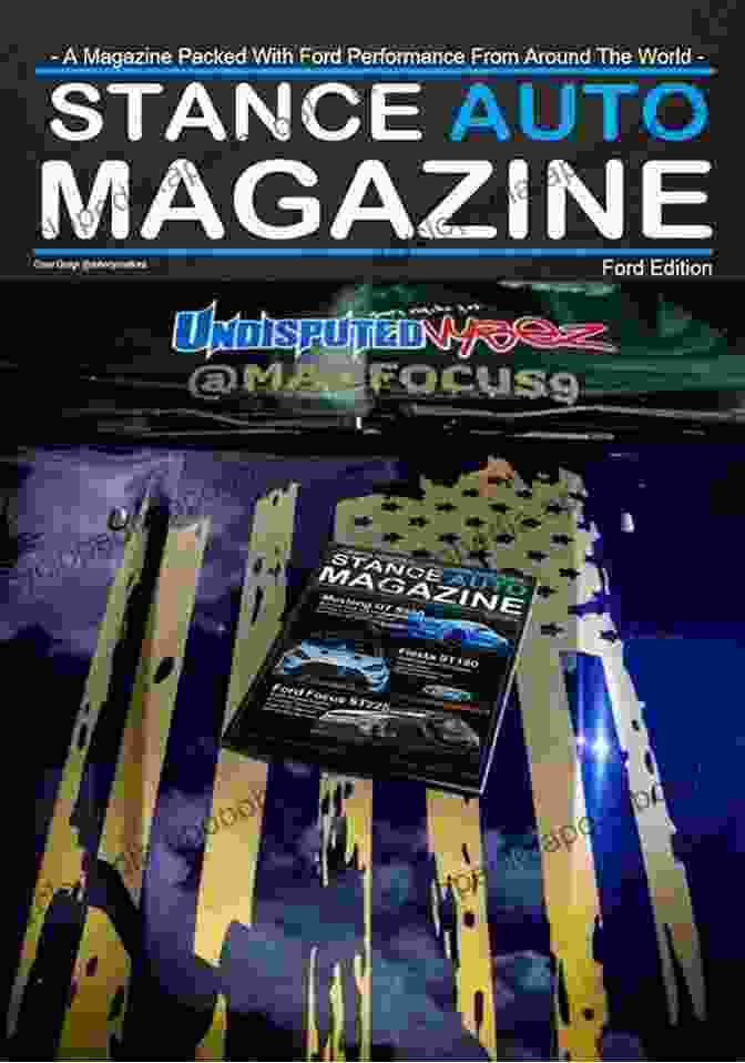 Stance Auto Magazine Ford Edition Cover Stance Auto Magazine Ford Edition