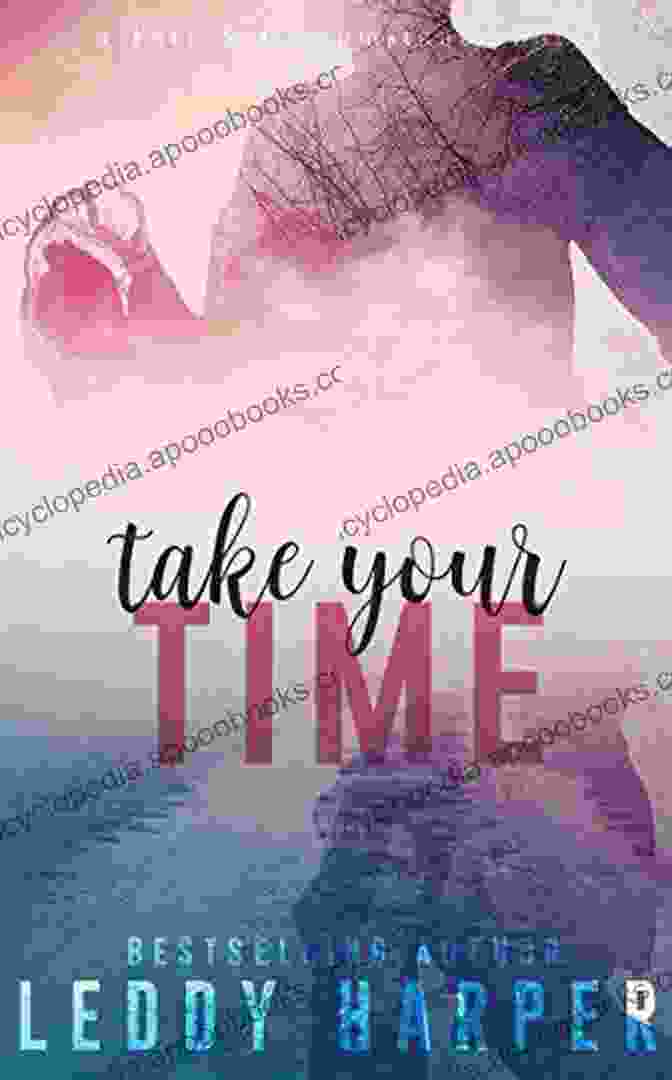 Take Your Time, Leddy Harper Book Cover Take Your Time Leddy Harper