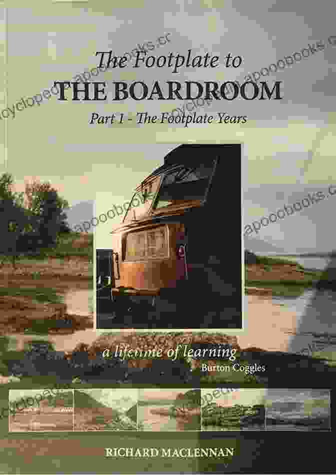 The Footplate To The Boardroom Book Cover The Footplate To The Boardroom