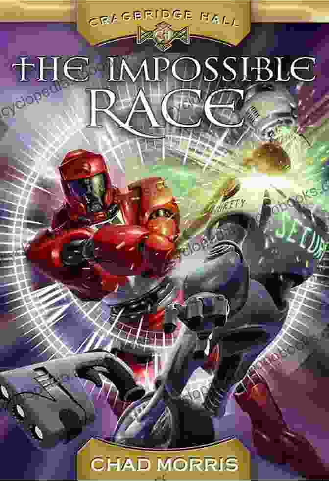 The Impossible Race Cragbridge Hall Volume The Impossible Race: Cragbridge Hall Volume 3