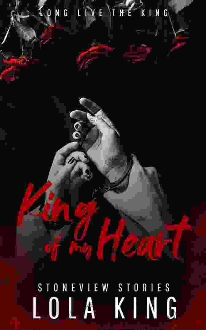 The King Of My Heart Book Cover The King Of My Heart: Laughter Abounds In This Quirky Stand Alone Romance Filled With Zany Characters