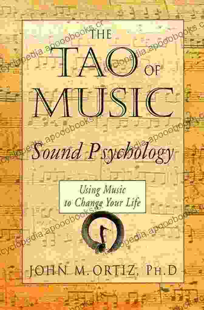 The Tao Of Music Book Cover The Tao Of Music: Sound Psychology