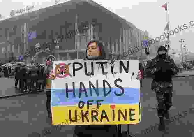 The Truth Behind The Crisis Between Russia And Ukraine THE TRUTH BEHIND THE CRISIS BETWEEN RUSSIA AND UKRAINE: The Root Causes Of The Conflict Between Russia Ukraine