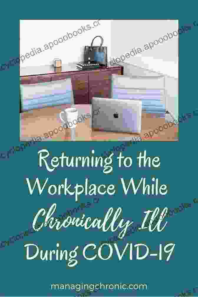 Working Bodies: Empowering The Chronically Ill In The Canadian Workplace Working Bodies: Chronic Illness In The Canadian Workplace