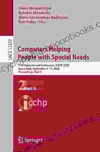 Computers Helping People with Special Needs: 17th International Conference ICCHP 2024 Lecco Italy September 9 11 2024 Proceedings Part II (Lecture Notes in Computer Science 12377)