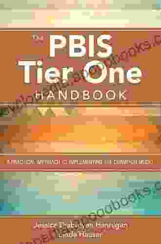 The PBIS Tier One Handbook: A Practical Approach to Implementing the Champion Model