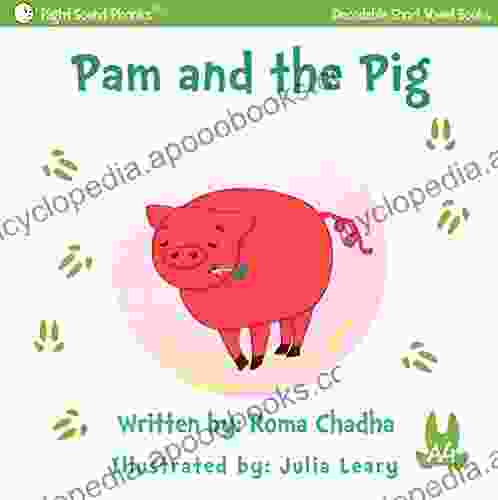 A4 Pam And The Pig: Every Child S First Phonics Reader (Phonics Sight Words Short Vowel Storybooks (Decodable Readers) K 3 For Children With Dyslexia 7)