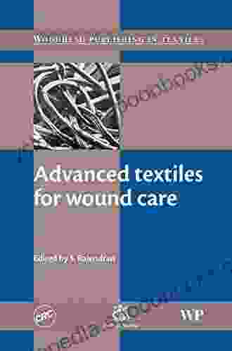 Advanced Textiles For Wound Care (Woodhead Publishing In Textiles)