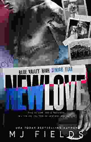 New Love: Blue Valley High Senior Year (The Blue Valley 2)