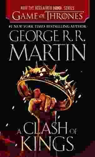 A Clash of Kings (A Song of Ice and Fire 2)