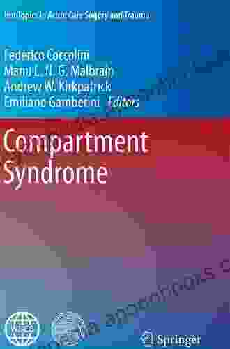 Compartment Syndrome (Hot Topics in Acute Care Surgery and Trauma)