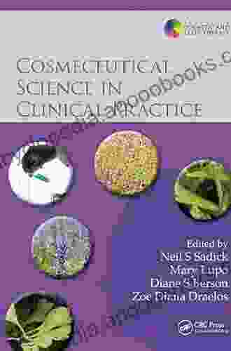 Cosmeceutical Science In Clinical Practice (Series In Cosmetic And Laser Therapy 11)