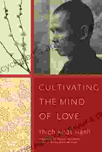 Cultivating The Mind Of Love