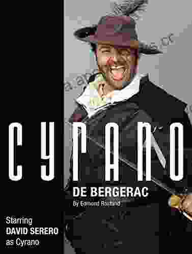 CYRANO DE BERGERAC Off Broadway Adaptation Of 2024