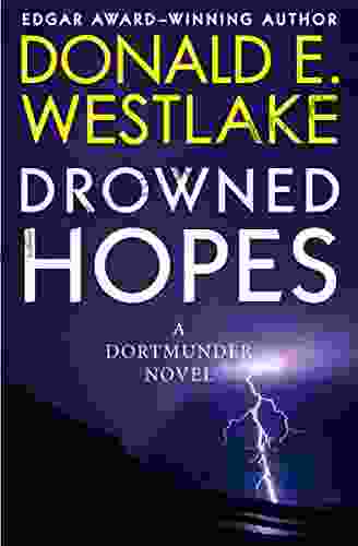 Drowned Hopes (The Dortmunder Novels 7)