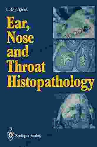 Ear Nose And Throat Histopathology
