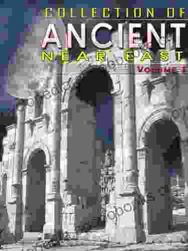 Collection Of Ancient Near East Volume 1