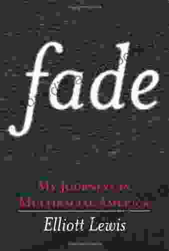 Fade: My Journeys in Multiracial America