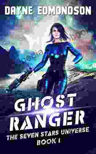 Ghost Ranger (The Seven Stars Universe 1)