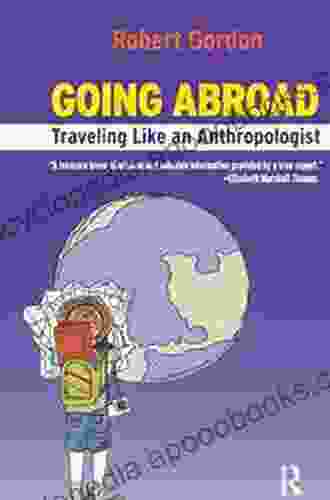 Going Abroad: Traveling Like an Anthropologist